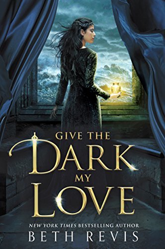 Book Give the Dark My Love