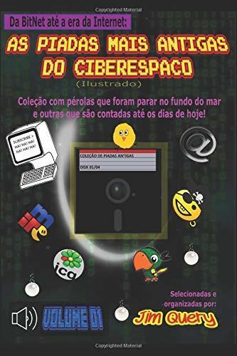 Book AS PIADAS MAIS ANTIGAS DO CIBERESPAÇO