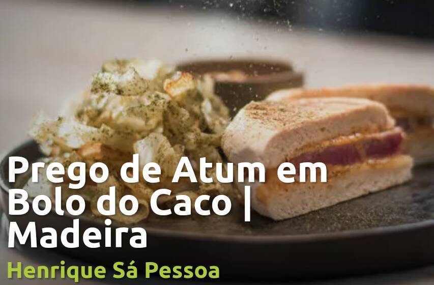 Social Prego de Atum em Bolo do Caco | Madeira