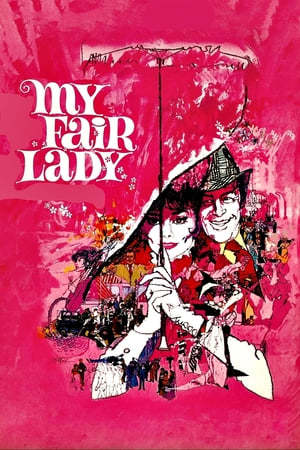 Película My Fair Lady (Mi bella dama)