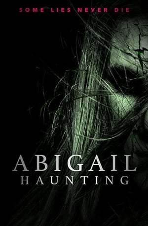 Movie Abigail Haunting