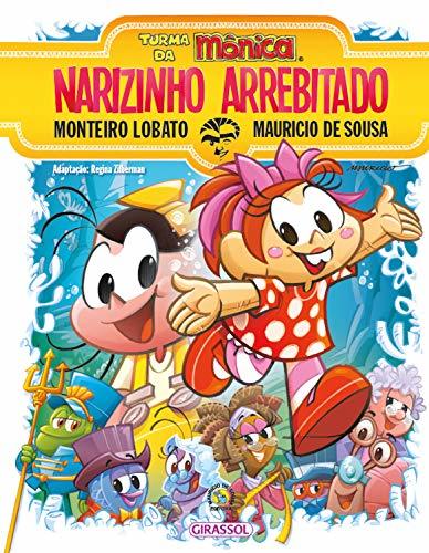 Book Turma da Mônica e Monteiro Lobato - Narizinho Arrebitado