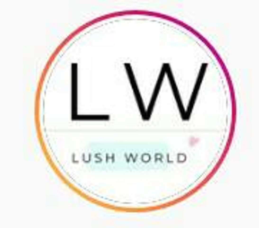 Lugar LOJA LW - Lush World BR