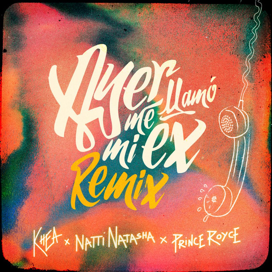 Canción Ayer Me Llamó Mi Ex – Remix