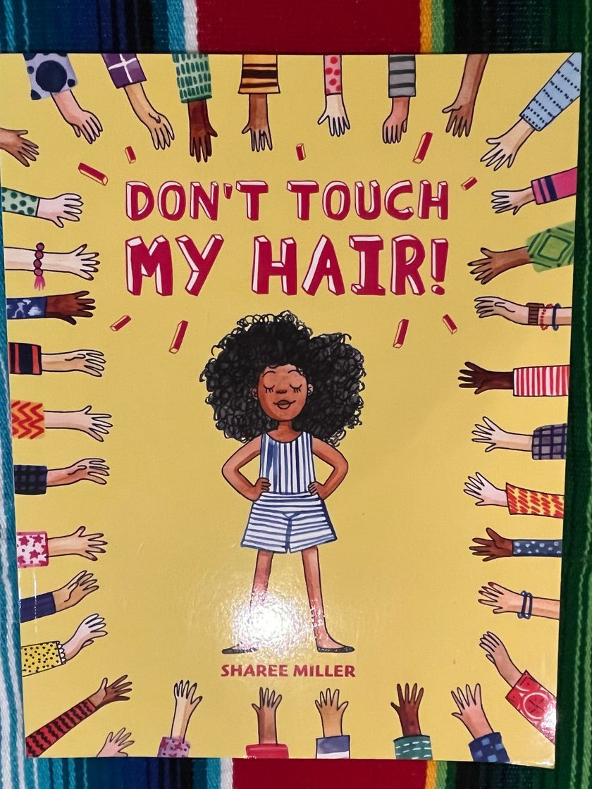 Libro Don’t Touch my Hair!