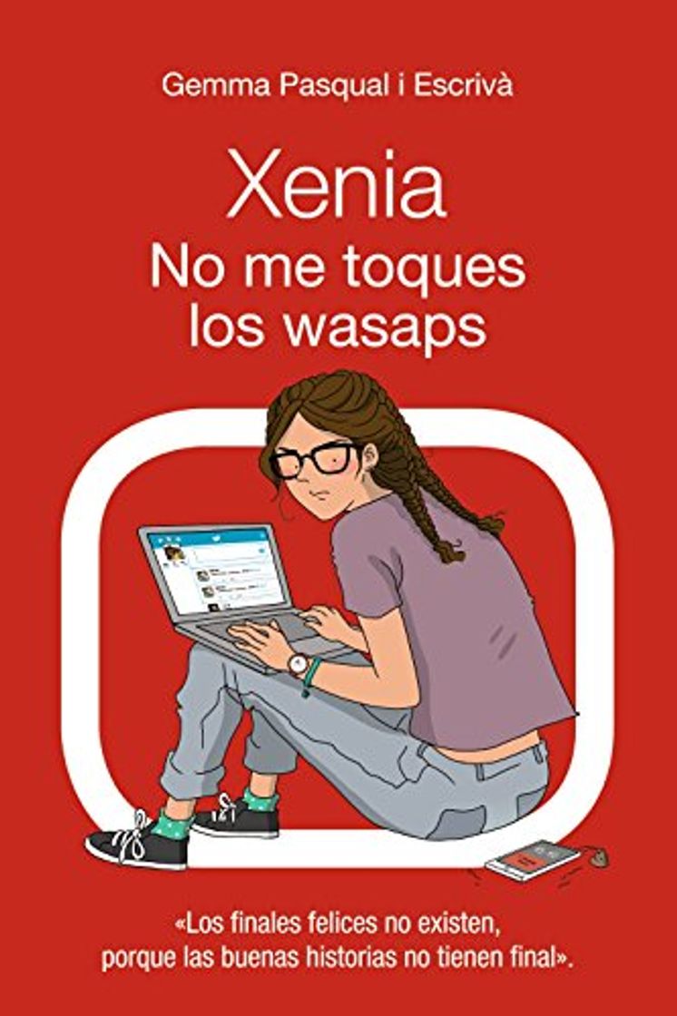 Book Xenia. No me toques los wasaps: Xenia, 3