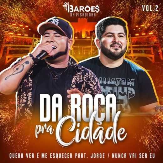 Quero Ver é Me Esquecer (feat. Jorge) - Ao Vivo