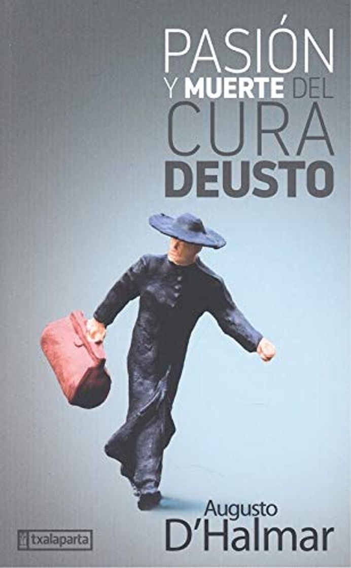 Libro Pasión y muerte del cura Deusto