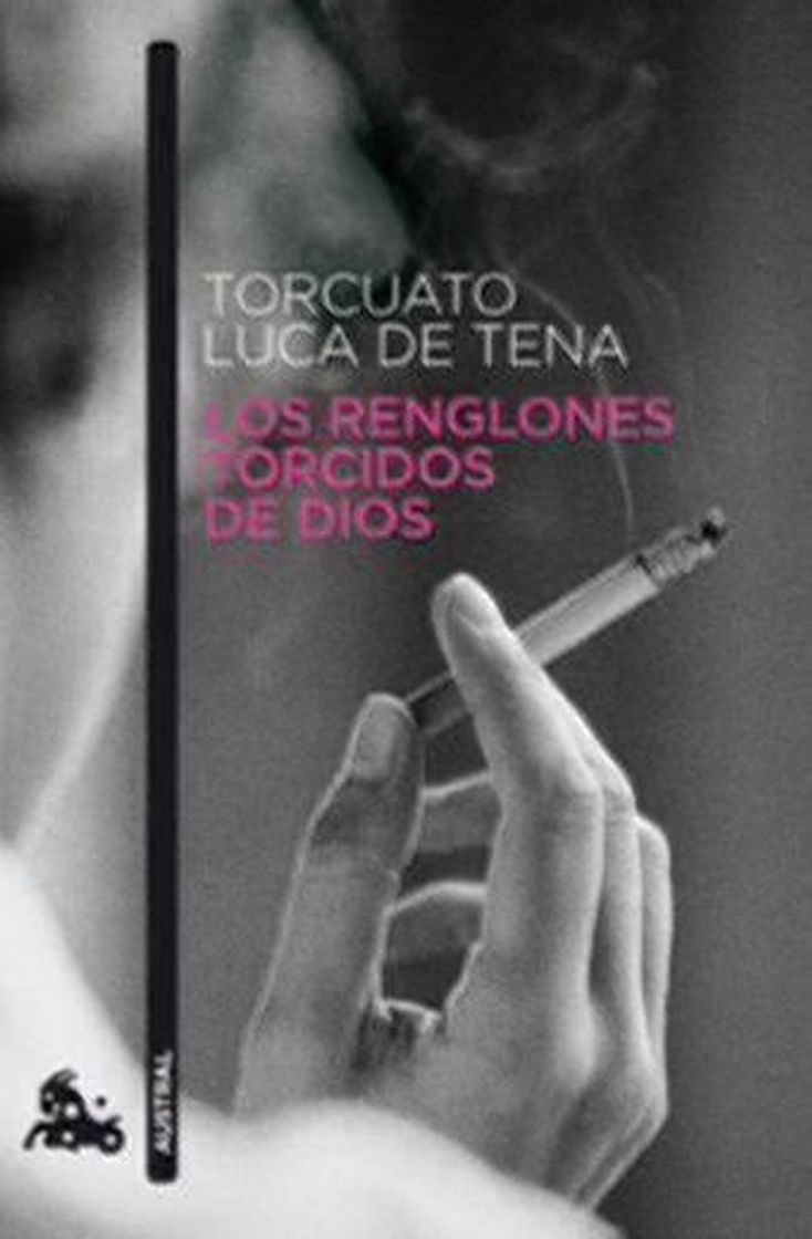 Libro Los renglones torcidos de Dios (Narrativa)