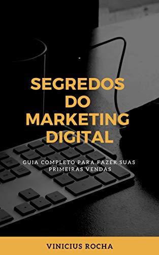 Place Segredos do Marketing Digital: Primeiras vendas no Marketing Digital