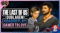 Moda Dublagem - The Last of Us - Part2