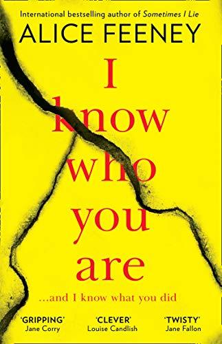 Book I Know Who You Are: A dark, chilling and clever psychological thriller