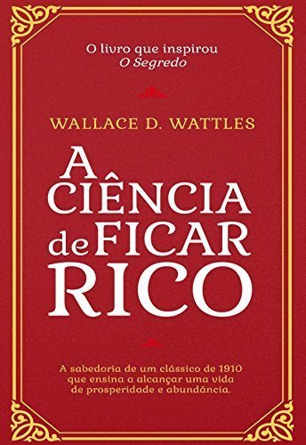 Libro A ciência de ficar rico: O livro clássico do sucesso financeiro