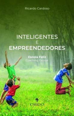 Inteligentes e empreendedores