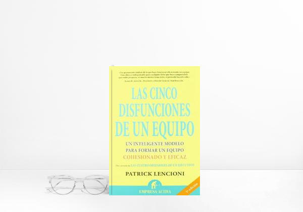 Book Las cinco disfunciones de un equipo
