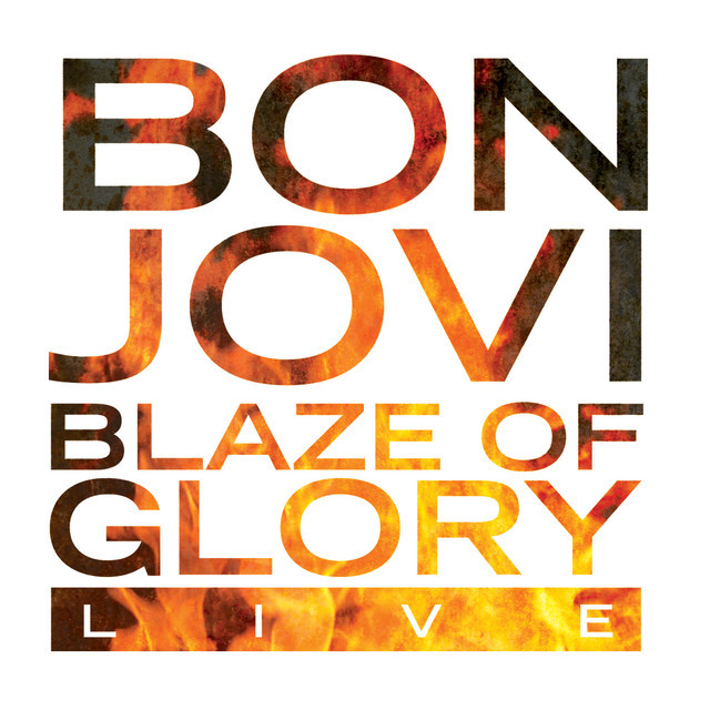 Music Blaze Of Glory - Live