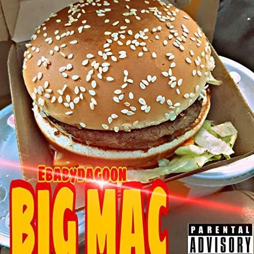 BIG MAC [Explicit]