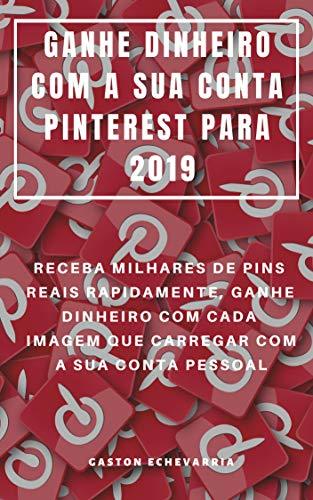 Lugares GANHE DINHEIRO COM A SUA CONTA PINTEREST PARA 2019 : RECEBA MILHARES