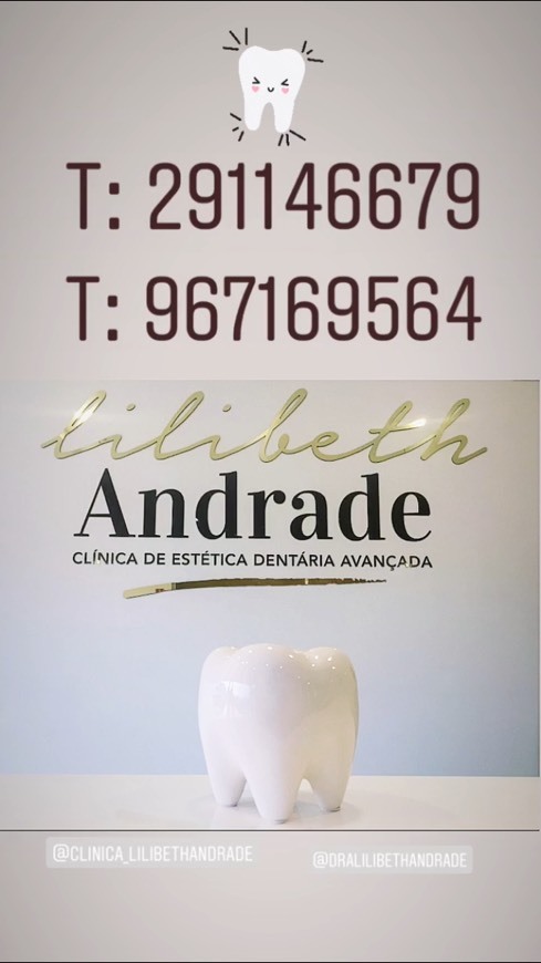 Moda Clínica Dentária Lilibeth Andrade