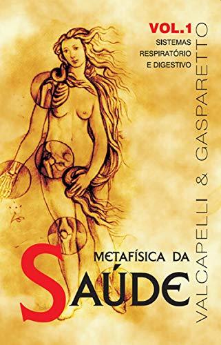 Libro Metafísica da saúde: Sistemas respiratório e digestivo