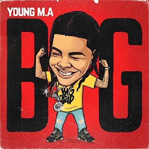Young M.A “BIG”
