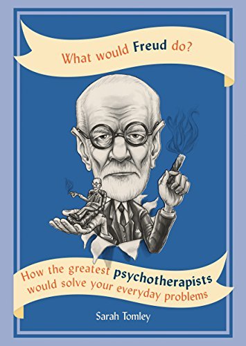 Libro What Would Freud Do?: How the greatest psychotherapists would solve your everyday