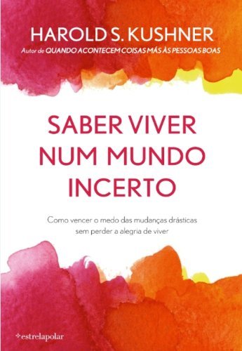 Libro Saber Viver num Mundo Incerto