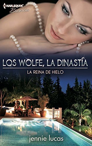 Book La reina de hielo: Los Wolfe, la dinastía