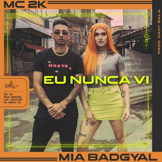 Canción Eu Nunca Vi