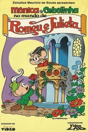 Películas Mônica e Cebolinha no Mundo de Romeu e Julieta