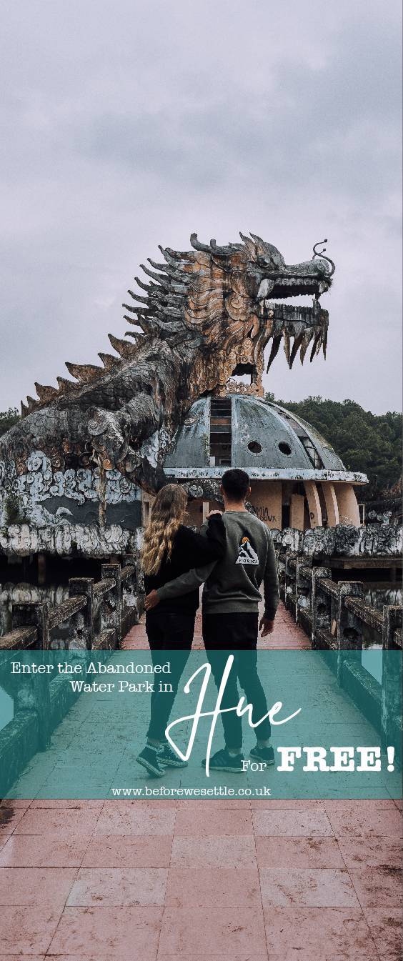 Fashion Abandoned Water Park In Hue 2020 Guide