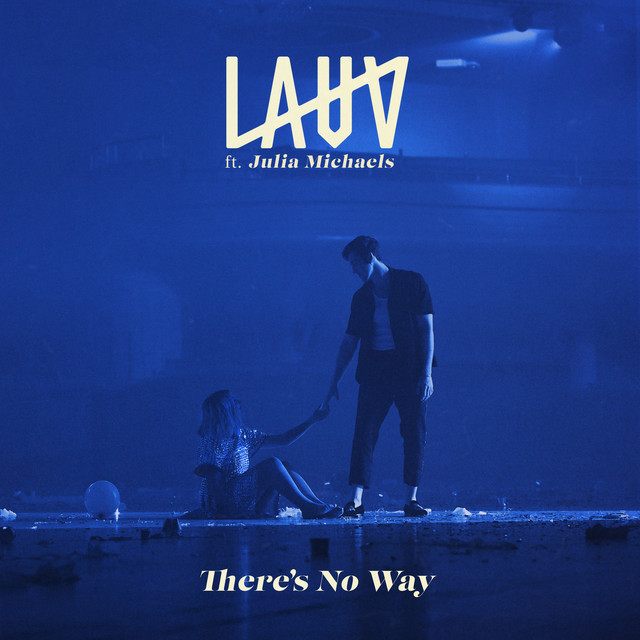 Music There's No Way (feat. Julia Michaels)