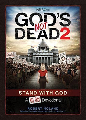 Libros God's Not Dead 2: Stand With God A 40-Day Devotional