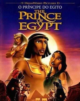 The Prince of Egypt - O Príncipe do Egito