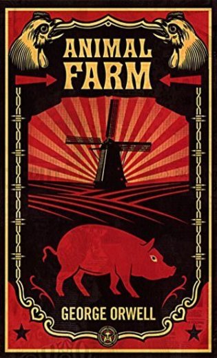 Animal farm: A Fairy Story