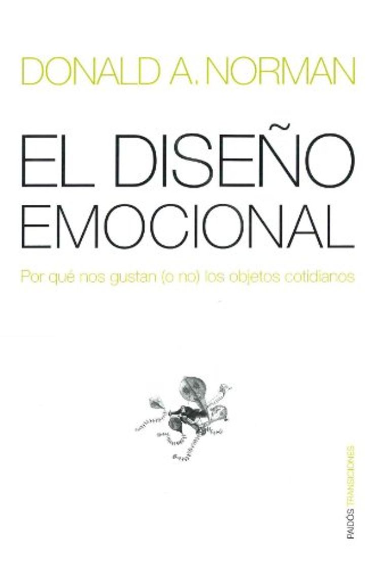 Libro El diseño emocional: Por que nos gustan