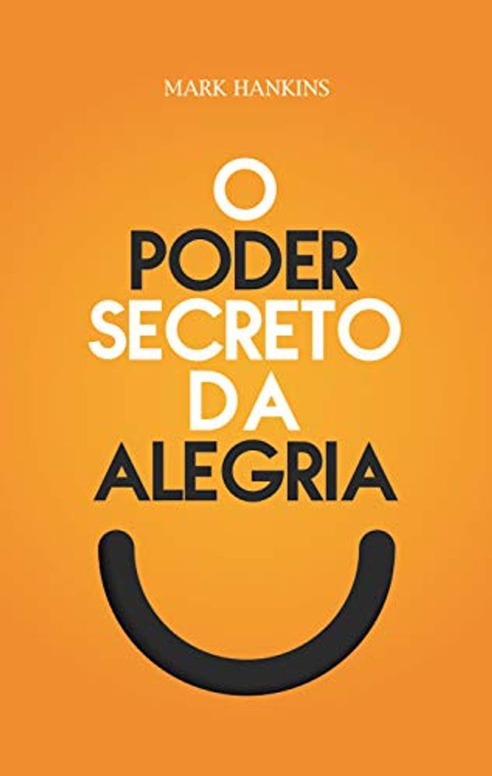 Libros O Poder Secreto da Alegria