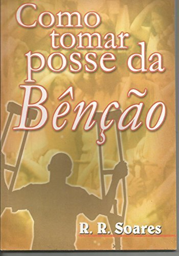 Book Como Tomar Posse Da Bênção