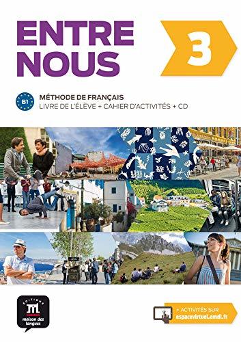 Libro Entre nous 3 (B1). Livre de l'élève