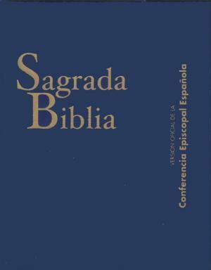 Sagrada Biblia. Popular rustica azul: Versión oficial de la Conferencia Episcopal Española: