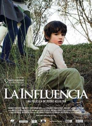 Movie La influencia