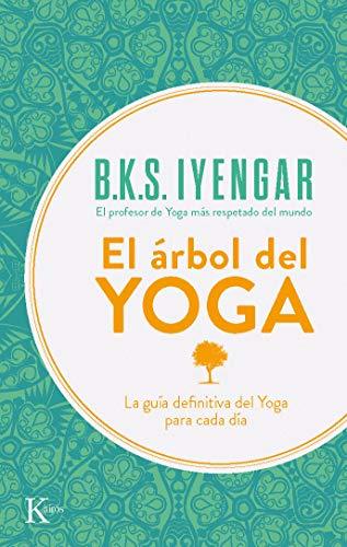 Libro El árbol del yoga: La guía definitiva del Yoga para cada día