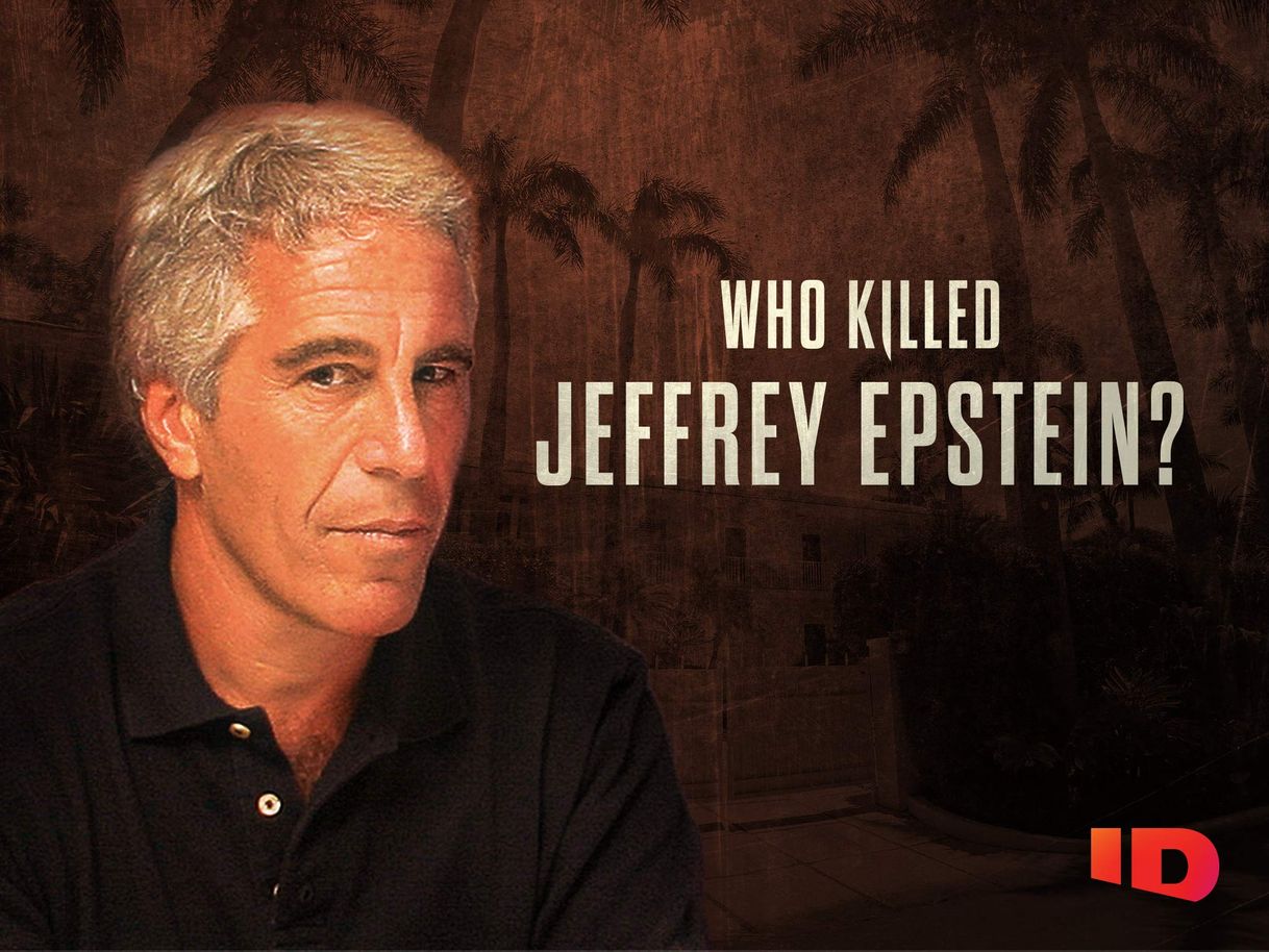 Who Killed Jeffrey Epstein? 