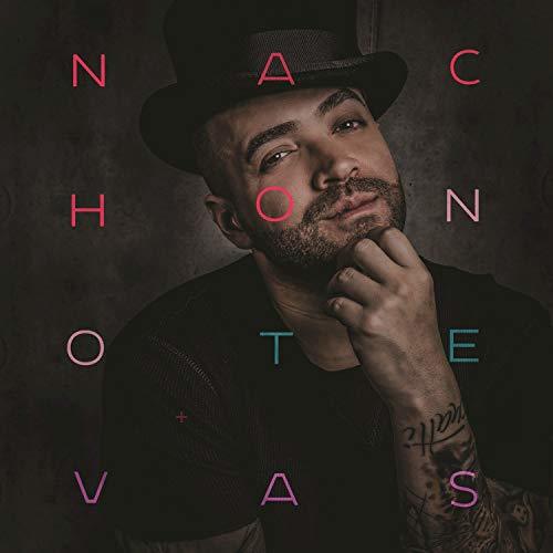 Canciones No te vas, Nacho