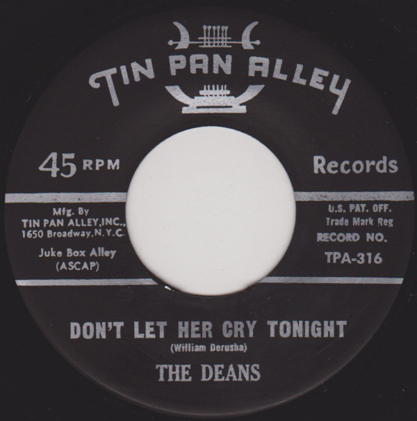 Music Don't let her cry tonight, The Deans