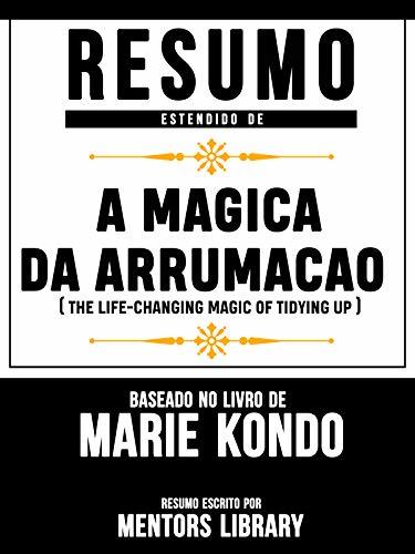 Book Resumo Estendido De A Magica Da Arrumacao