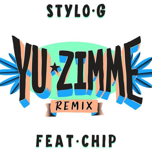 Yu Zimme - Remix