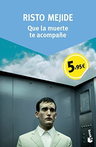 Libro Que la muerte te acompañe