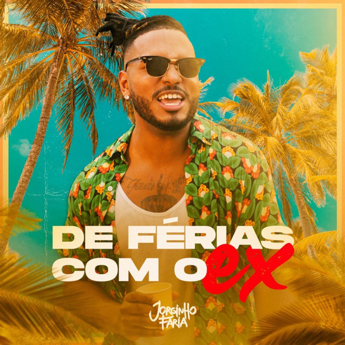 Canción De Férias Com o Ex