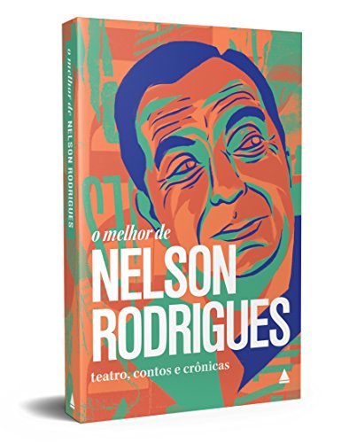 Book O Melhor de Nelson Rodrigues. Teatro
